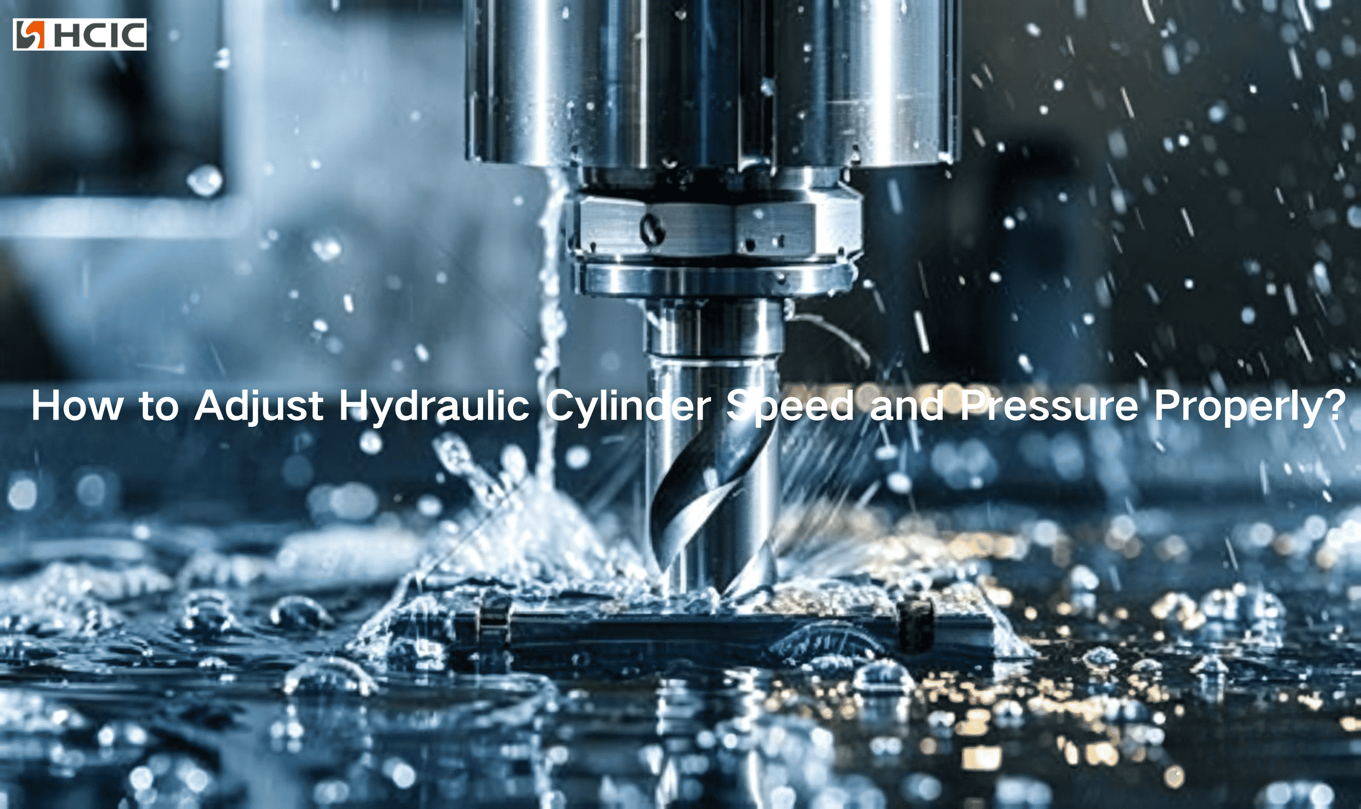 কীভাবে হাইড্রোলিক সিলিন্ডারের গতি এবং চাপ সঠিকভাবে সামঞ্জস্য করবেন?